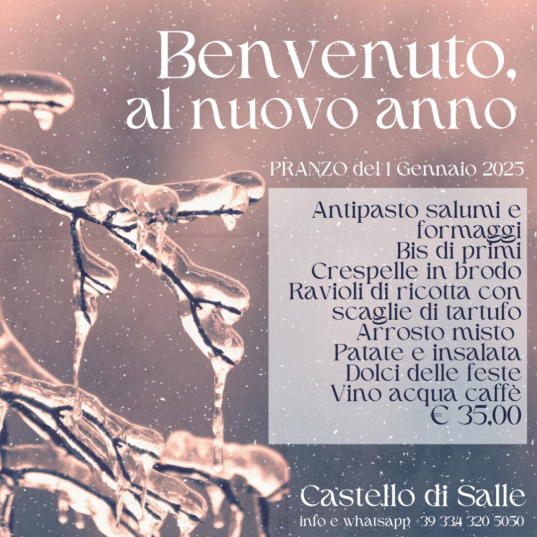 01.01.2025 Pranzo del “primo dell’anno” al castello