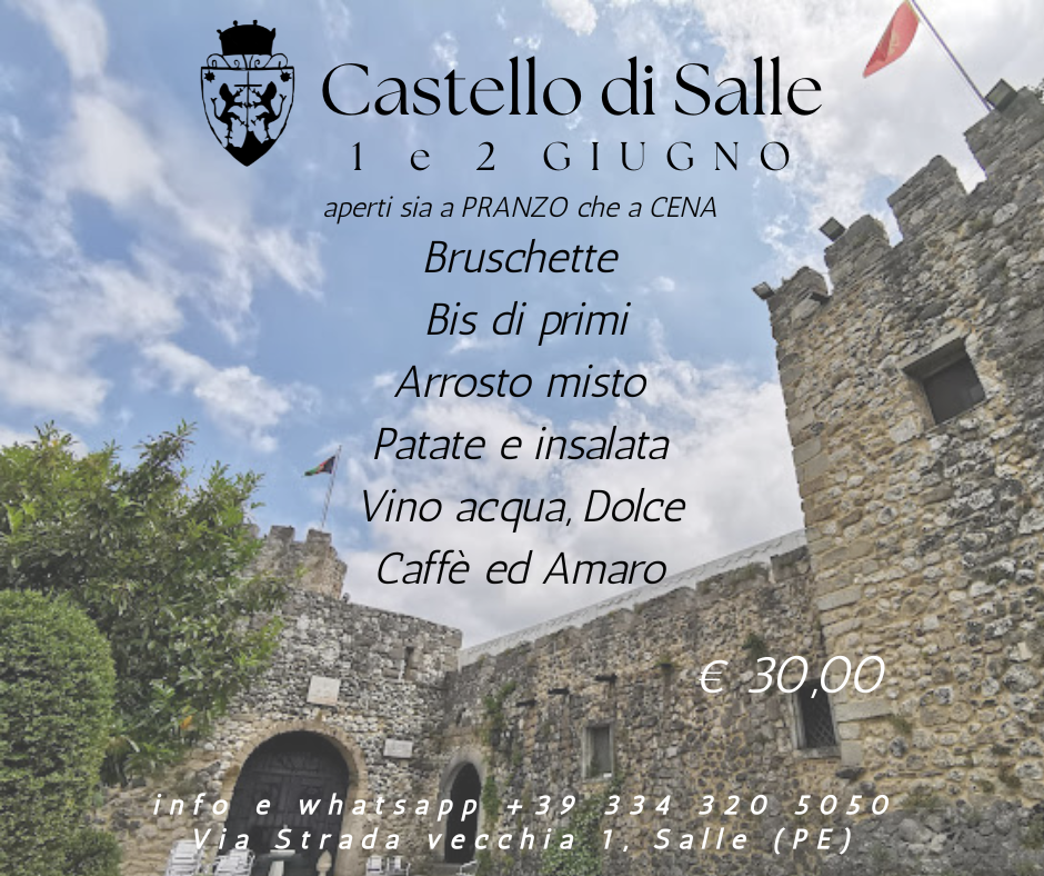 1 e 2 Giugno al Castello di Salle: pranzo e cena speciali tra gusto e storia