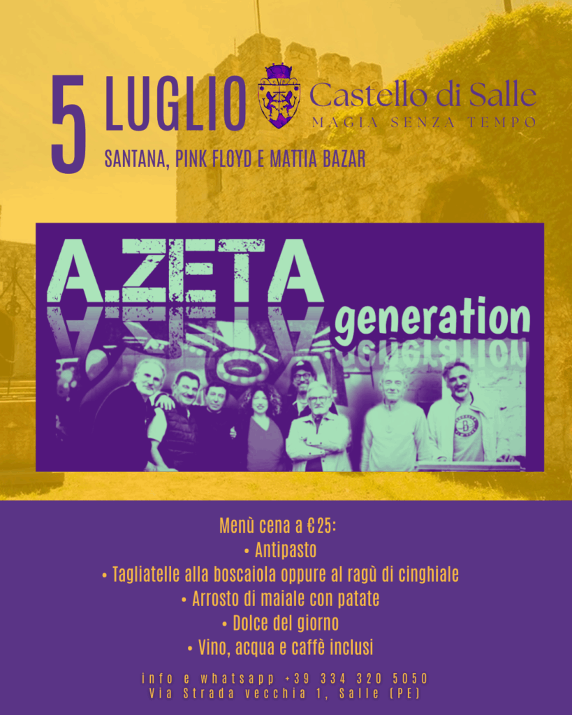 az generation serata jazz cover santana mattia bazar pink floyd castello di salle abruzzo pescara foto 5 lug 2025